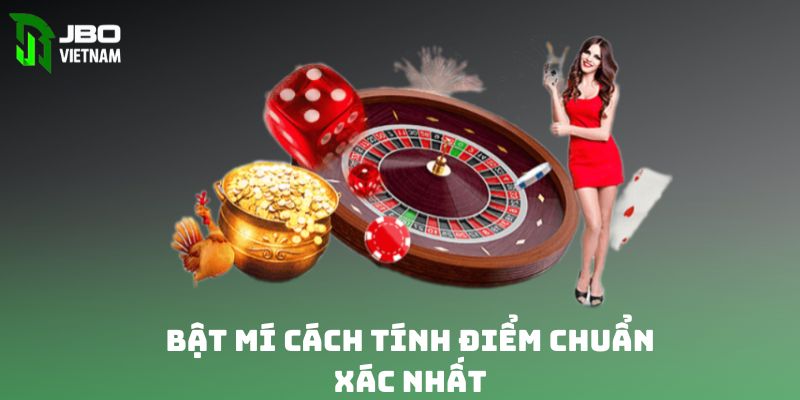 Bật mí cách tính điểm chuẩn xác nhất 